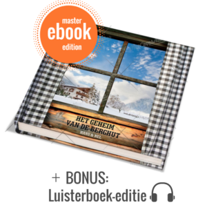 ebook Het geheim van de Berghut+ BONUS: luisterboek